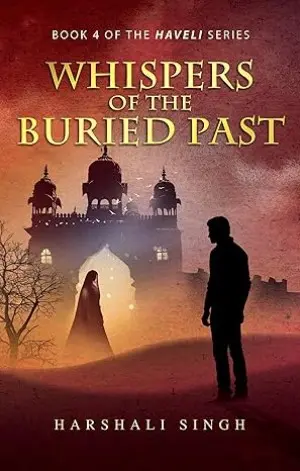 Home Whispers of the Buried Past